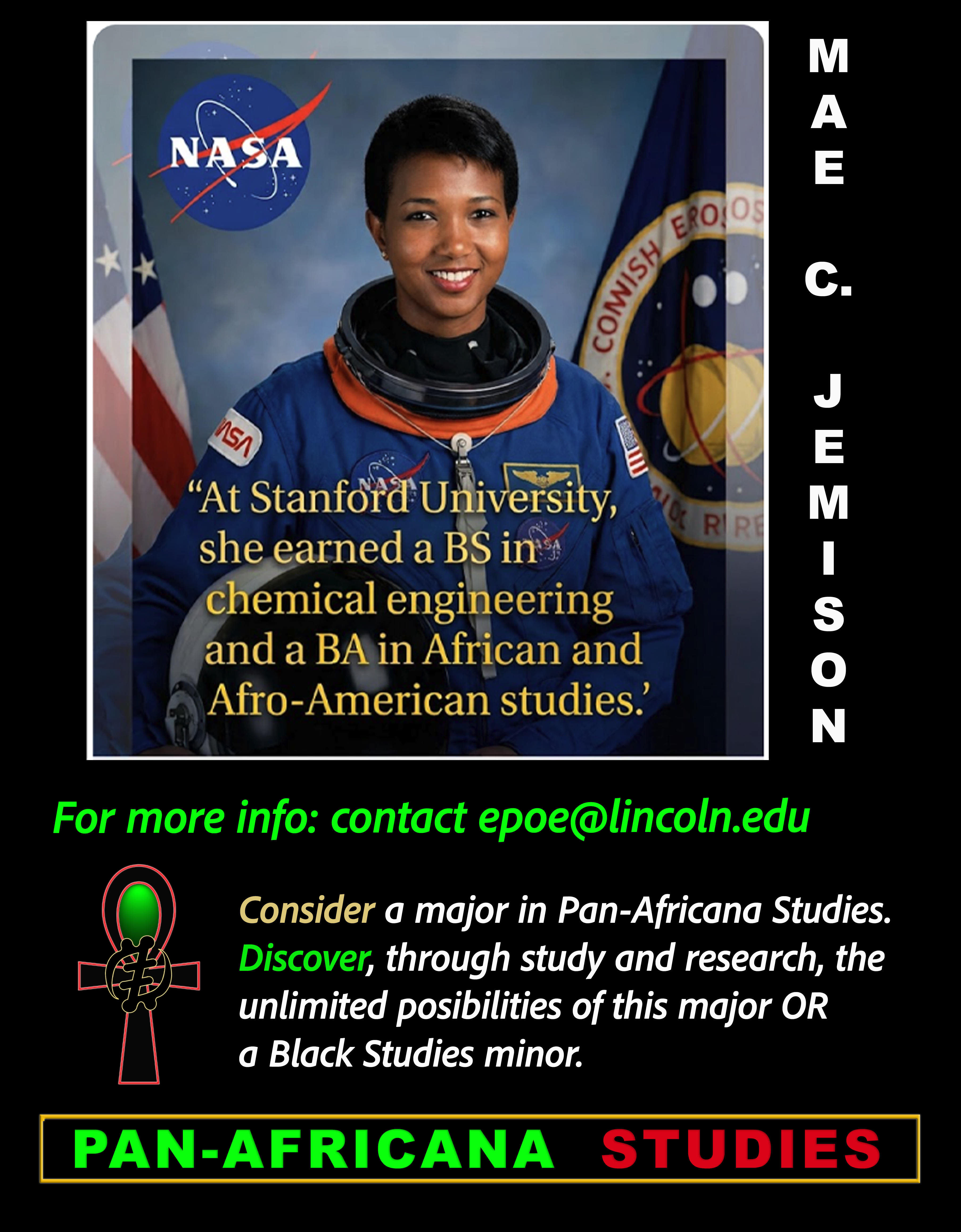 Mae C. Jemison recruitment poster — Consider a major in Pan-Africana Studies. For more info contact epoe@lincoln.edu