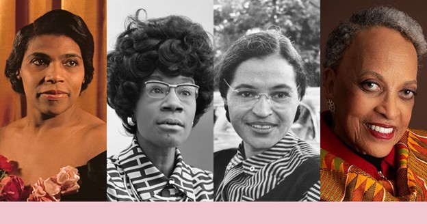  Marian Anderson, Shirly Chisholm, Rosa Parks, and Dr. Johnnetta Betsch Cole